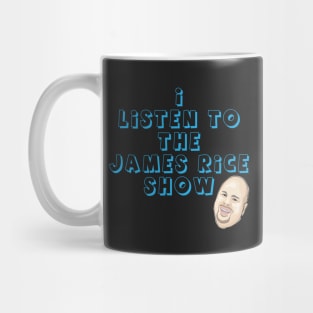 The James Rice Show Mug